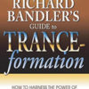 Richard-Banners-Guide-to-Trance-Formation