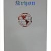 Kryon–The End Times